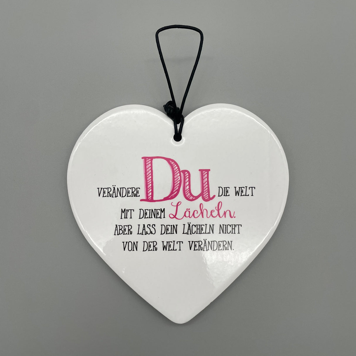 Herz Anhänger - unterschiedliche Sprüche | Deko hängend Geschenk Du Lächeln von Wimpelberg