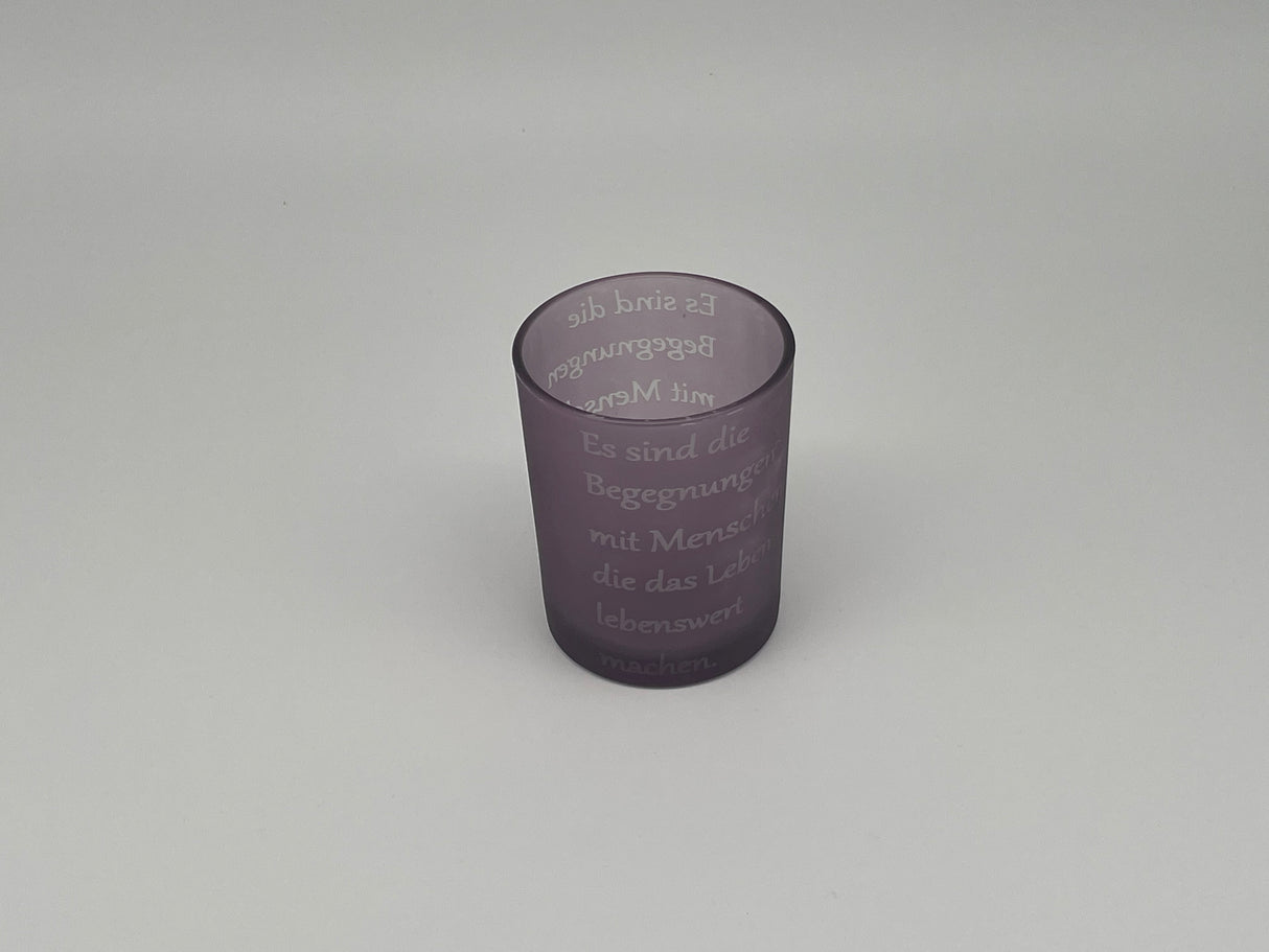Teeleuchter "Begegnungen sind lebenswert" von Wimpelberg